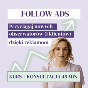 Kurs Follow Ads + konsultacja - SocialMe