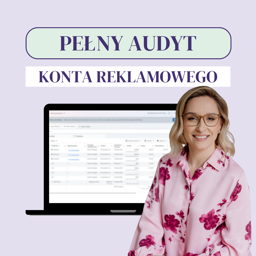 Pełny audyt konta reklamowego - SocialMe